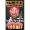 Billy Bob Pirate Teeth