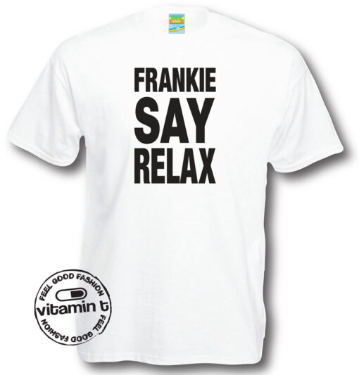 Frankie Says Relax T Shirt